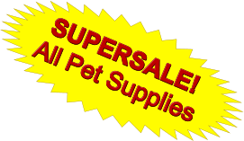 SUPERSALE! All Pet Supplies